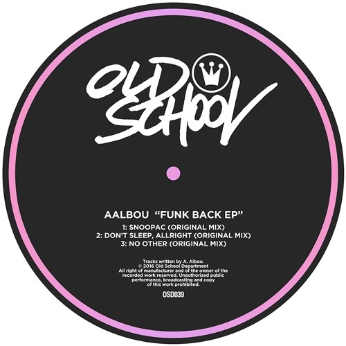 Aalbou - Don't sleep, Allright (Original mix) [OSD039]