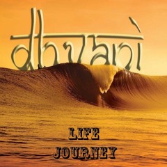 Dhvani - Life Journey