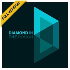 Diamond In The Rough