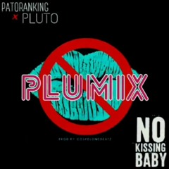 "No kissing" by Patoranking ft King Plu #PluMix