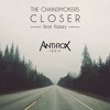 The Chainsmokers - Closer - feat. Halsey (Anthrox Remix)