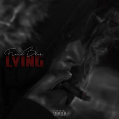 Frank Blak - Lying (prod. by Khamali Jordan)