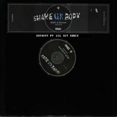 SHy FX & T POWER ft. Di - SHAKE YOUR BODY - (BRUKOUT ft. Lil Bit Remix)