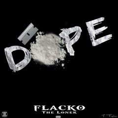 Dope