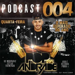 PODCAST #004 DJ POP ANDRADE ((FIM DE ANO))