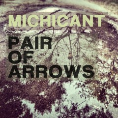 Michicant (Pair Of Arrows Cover)