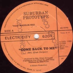 Suburban Prototype - Come Back To Me