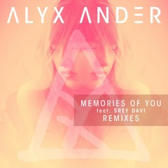 Memories of You ft. Srey Davi (Pola & Bryson Remix)