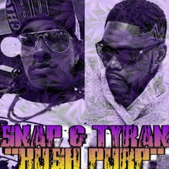 "KUSH PURP" SNAP FT. TYRAN TOYER