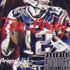 Princess Liah- Tom Bradey