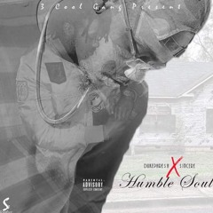 DukePhresh X Sincere - Humble Soul