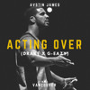 Acting Over (Drake X G - Eazy)