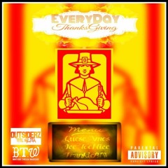 Thanksgiving Feat. FrankieBTW & IceTooNice