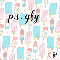 P.S. GFY (alvin Mixtapes Vol.2)