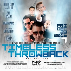 Timeless Throwback: Trebol Clan • Sir Speedy • Guanabanas • PLAYERO Mix