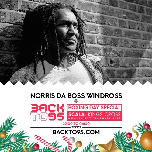 Norris DA Boss Backto95 Boxing Day Special 2016 - 2 hour Promo Mix