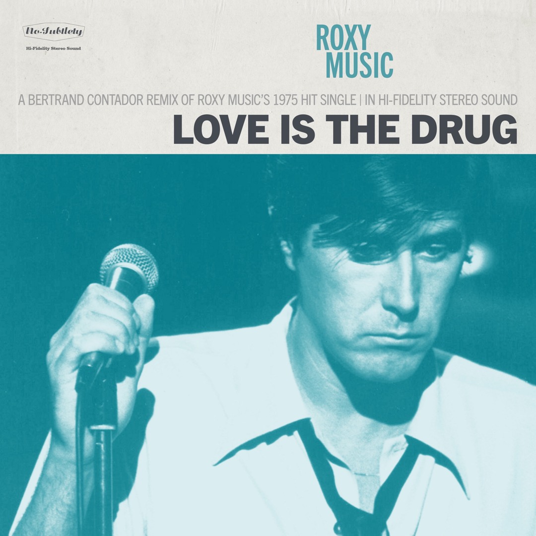 Roxy Music – Love Is The Drug – Vinyl (7