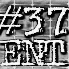 ☆TBT☆ #37ENT ANTHEM (Prod. By Zell Banks)