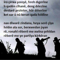 Gerilla marşi îro çarxa şoreşe