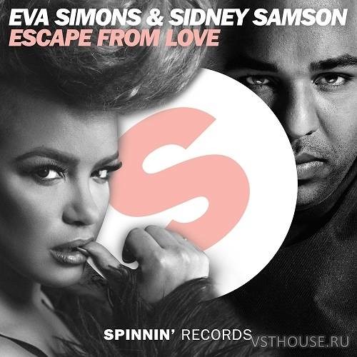 Sidney Samson  Eva Simons - Escape From Love (Antony Cross Remix)