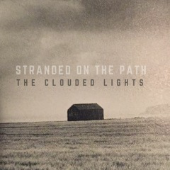 Stranded On The Path EP
