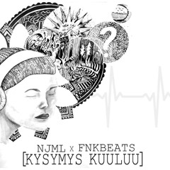 NJMLxFNKBEATS - KYSYMYS KUULUU