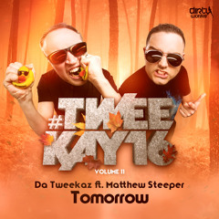 Da Tweekaz ft. Matthew Steeper - Tomorrow