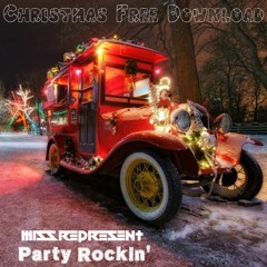 Missrepresent - Party Rockin' - Free Christmas Download