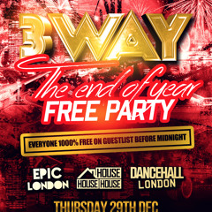 ★ 3WAY★ THE END OF YEAR FREE PARTY Thurs 29th Dec @ Scala, Free Guestlist: 07960836166