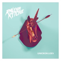 Raleigh Ritchie - Unicorn Loev
