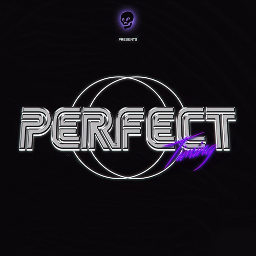 Perfect Timing (Prod. By Eestbound)