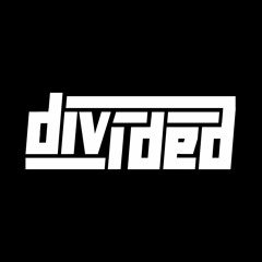 Divided - Fight Or Die