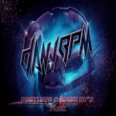Dany BPM - Bootlegs & Mash Ups Pack (Demo) -Free Download-