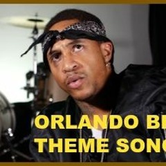 DELANO EDWARDS - ORLANDO BROWN THEME SONG