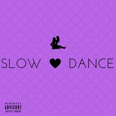 Slow Dance (Single Version)