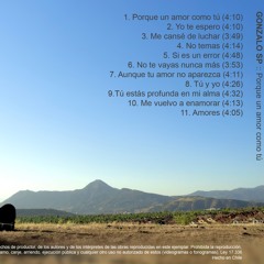 Gonzalo SP ¨Porque Un Amor Como Tú ¨ Full Álbum!!!