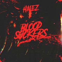 HALEZ - BLOOD SUCKERS (RIDDIM NETWORK SPONSOR)