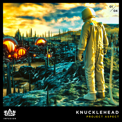 ProJect Aspect - Knucklehead [Infusion 01 / 04]