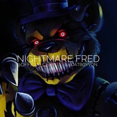 Nightmare Fred | @OfficialCERT @ThatBoiVon