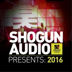Shogun Audio Presents: 2016 - Continuous DJ Mix