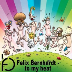 Felix Bernhardt - to my beat (free track)