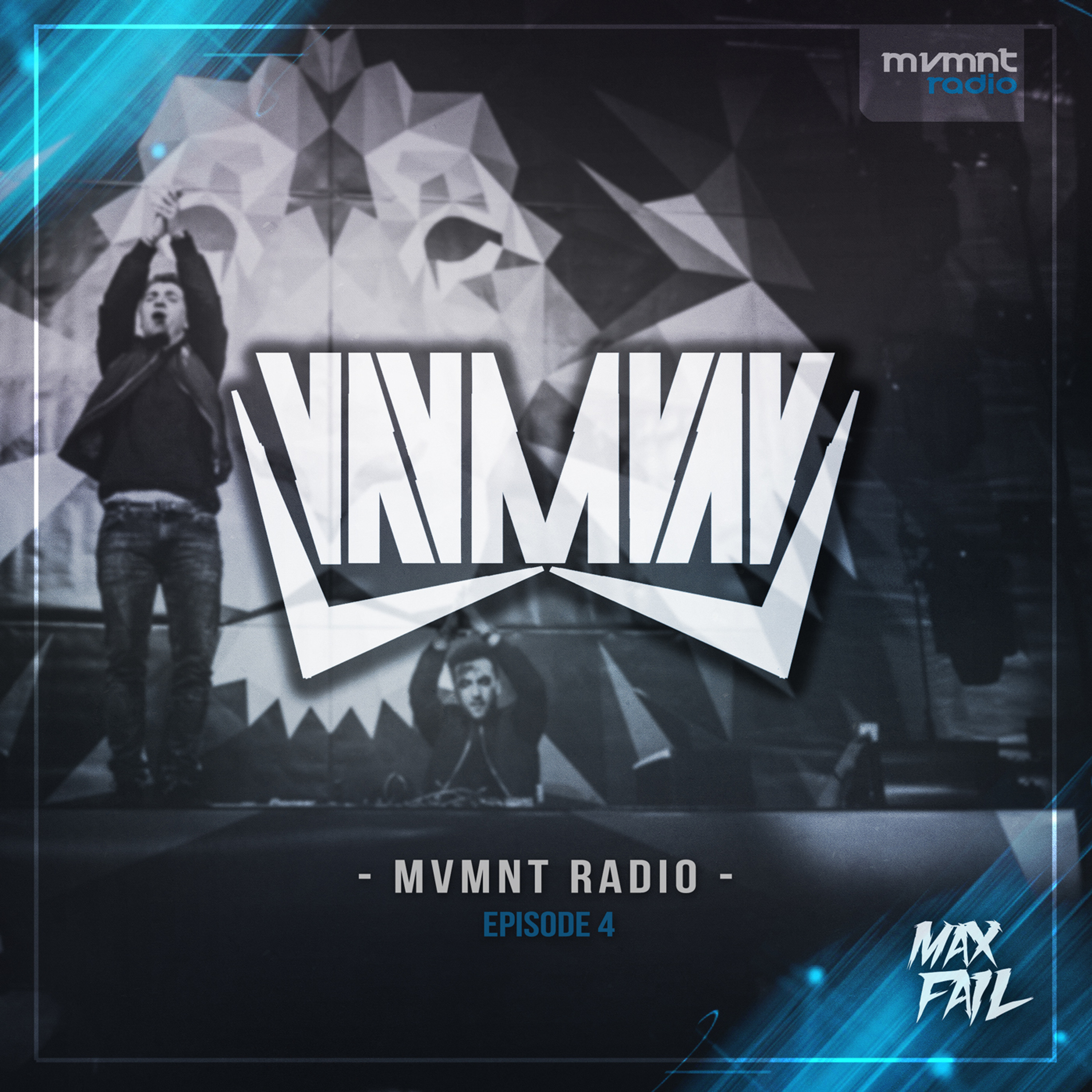 MVMNT RADIO #04 | MAX FAIL episode artwork