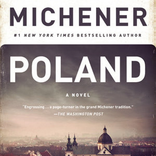 Stream POLAND by James A. Michener, read by Larry McKeever by PRH