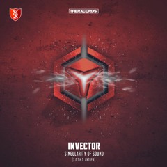 Invector - Singularity Of Sound (S.O.T.H.S Anthem)