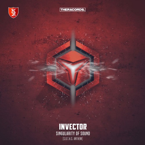 Invector - Singularity Of Sound (S.O.T.H.S Anthem)