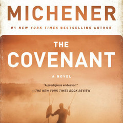 THE COVENANT by James A. Michener, read by Larry McKeever