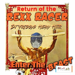 THE RETURN OF REXX RACER  BEATPORT MIX BY DJFREDDYB HEAVY HITTRS