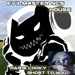 Paris Looky - Ghost to you