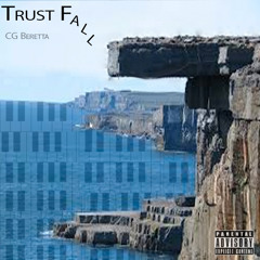 Beretta Vybez- Trust Fall
