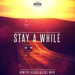 DV&LM- Stay A Whiles (DEDS Bootleg)